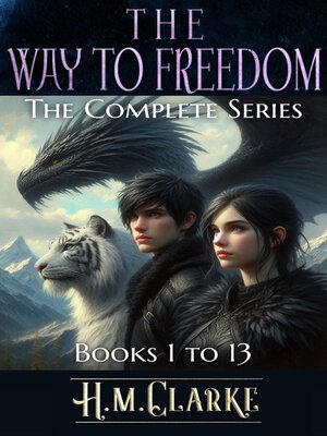 cover image of The Way to Freedom--The Complete Series